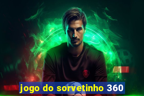 jogo do sorvetinho 360